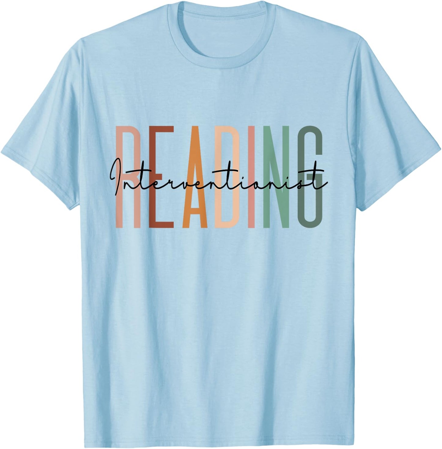 Reading Interventionist Reading Specialist Cotton Polyester Blend White Classic Fit Round Neck Short Sleeve - Women's Small T-Shirt - T-Shirt | Light Blue