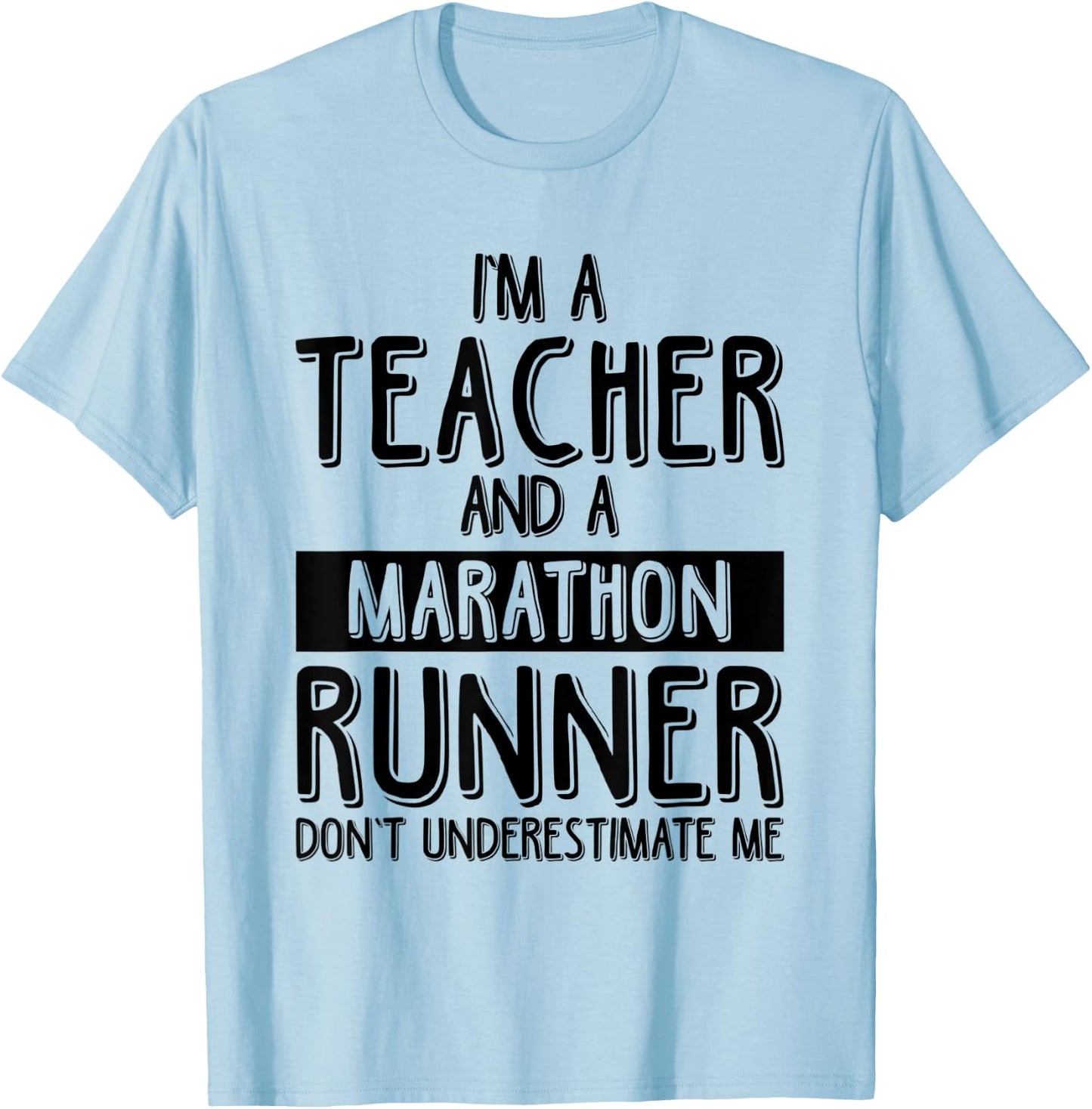 Running Teacher Marathon Funny Running Teacher Women T-Shirt - T-Shirt | Light Blue