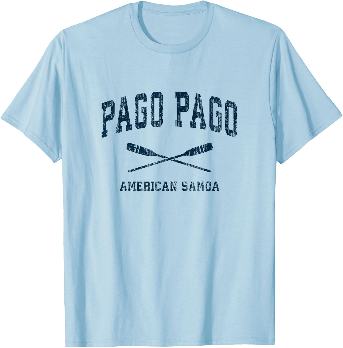 Pago Pago American Samoa Vintage Nautical Paddles Sports Oar T-Shirt - T-Shirt | Light Blue