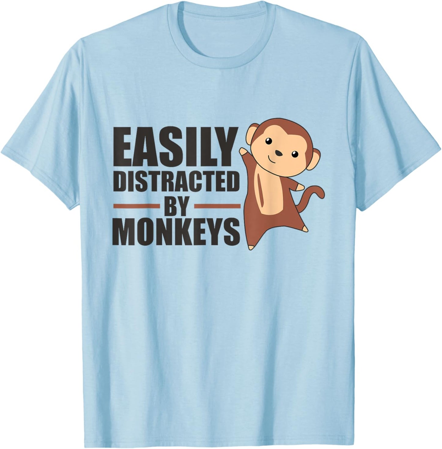 Easily Distracted By Monkeys - Cute Monkey T-Shirt - T-Shirt | Light Blue