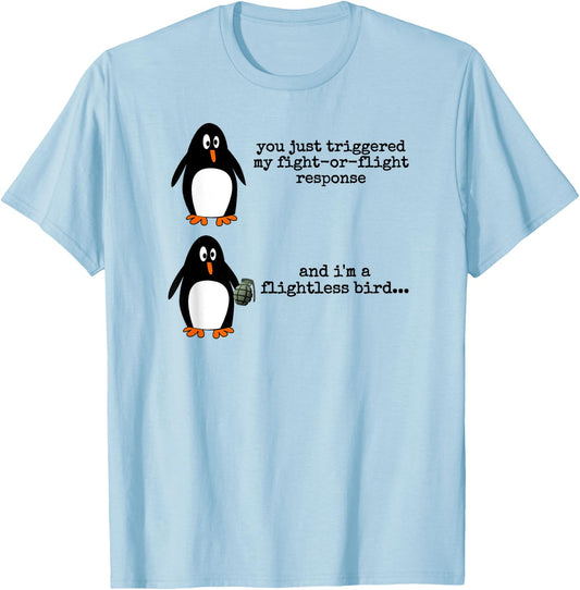 Penguin Fight Or Flight Meme Flightless Bird Social Anxiety T-Shirt - T-Shirt | Light Blue