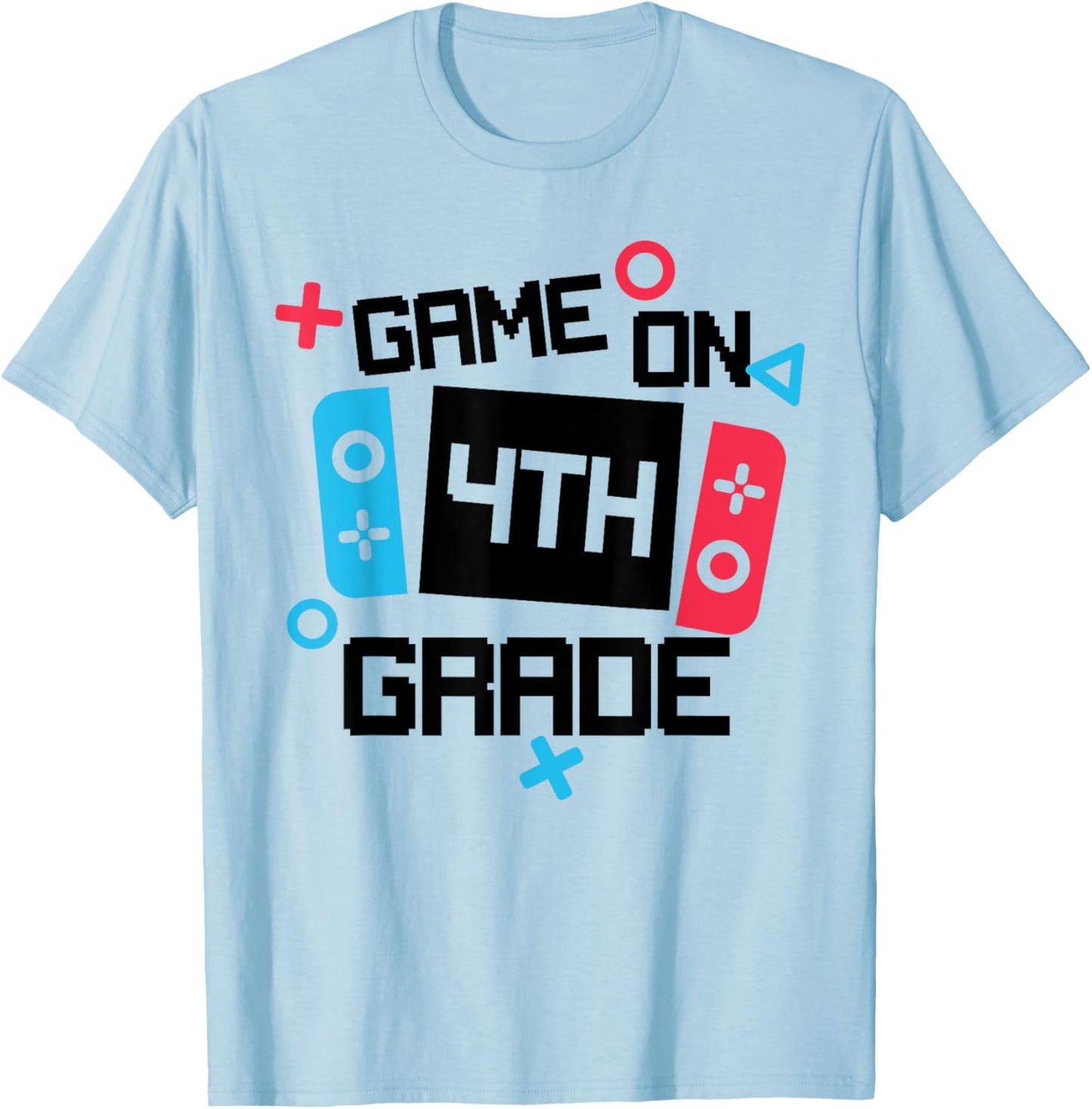 Gamer Back To School Shirt Boy Game On Fourth 4th Grade T-Shirt - T-Shirt | Light Blue