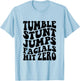 Tumble Stunt Jump Facials Hit Zero Funny Girls Cheerleading T-Shirt - T-Shirt | Light Blue
