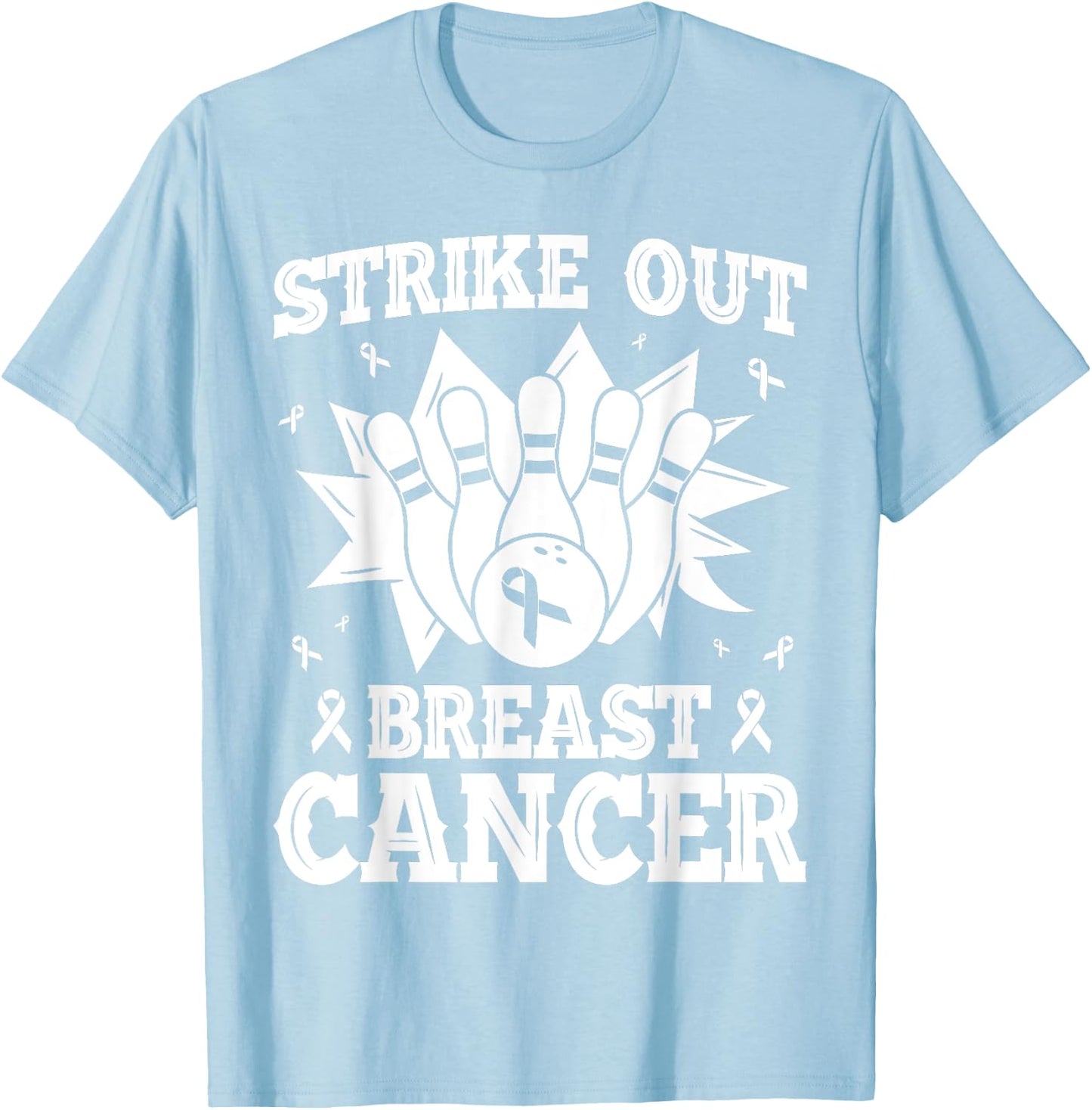 Strike Out Bowling Pink Ribbon Breast Cancer Awareness T-Shirt - T-Shirt | Light Blue