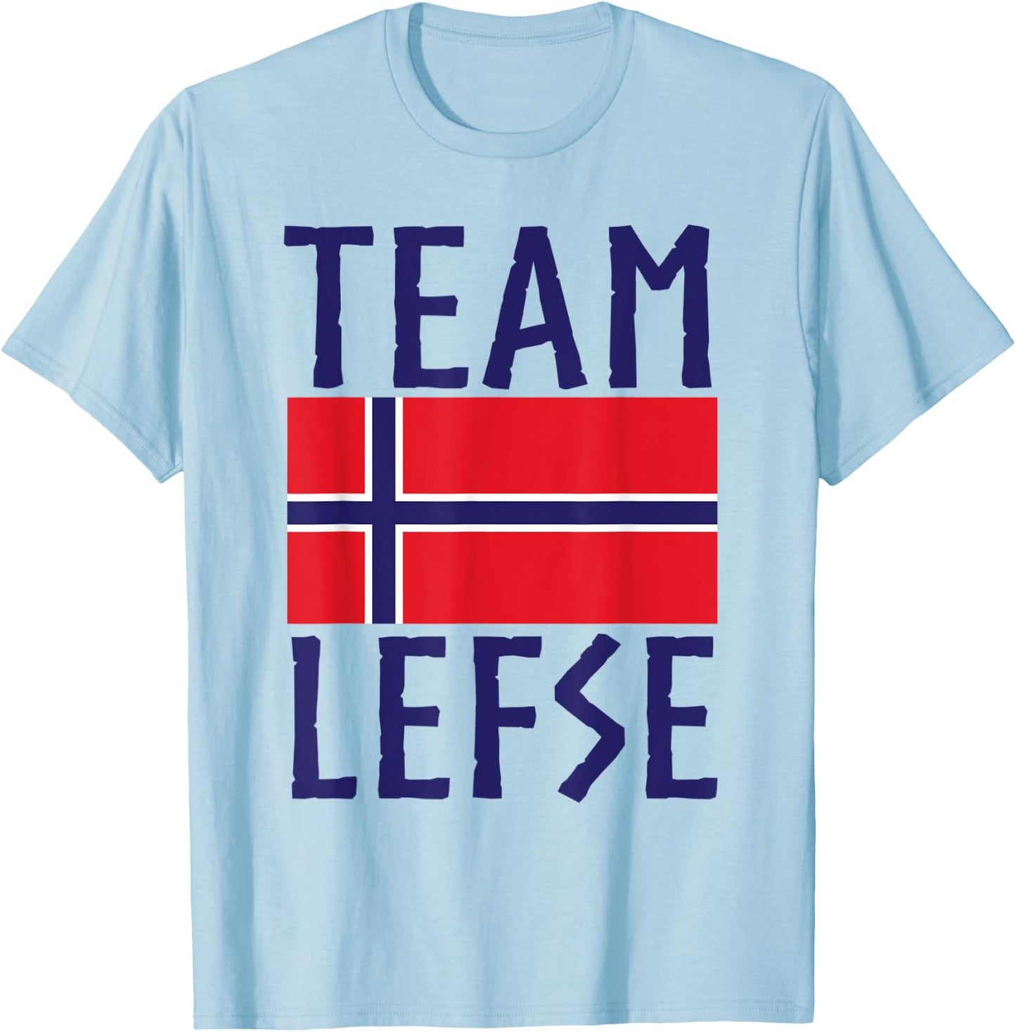 Team Lefse Norwegian Christmas Lefse Making T-Shirt - T-Shirt | Light Blue