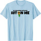 Hit On Me My Girlfriend Approves Swinger Pineapple Men T-Shirt - T-Shirt | Light Blue