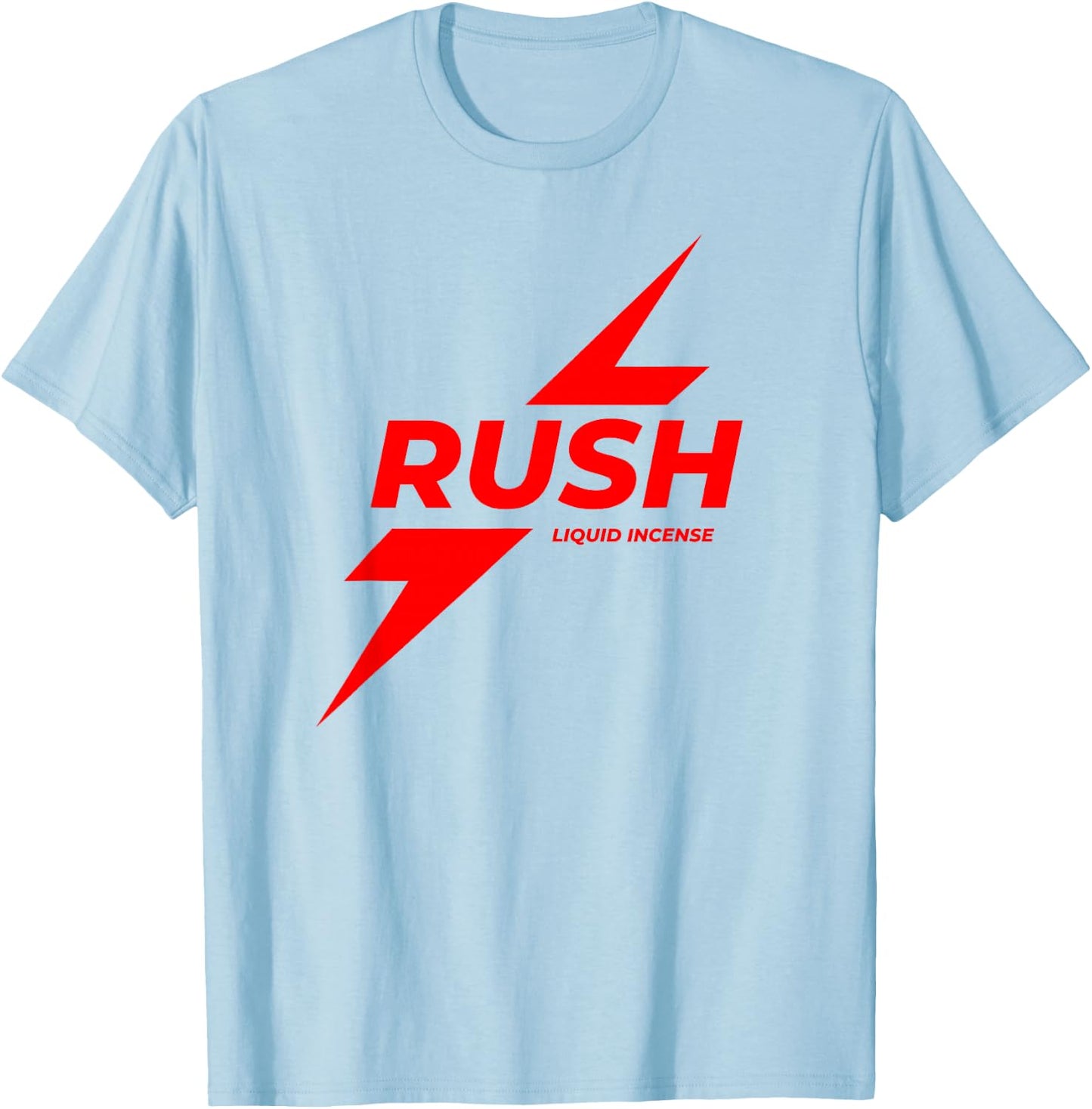Rush Poppers Liquid Incense The Original Gay Bottom T-Shirt - T-Shirt | Light Blue