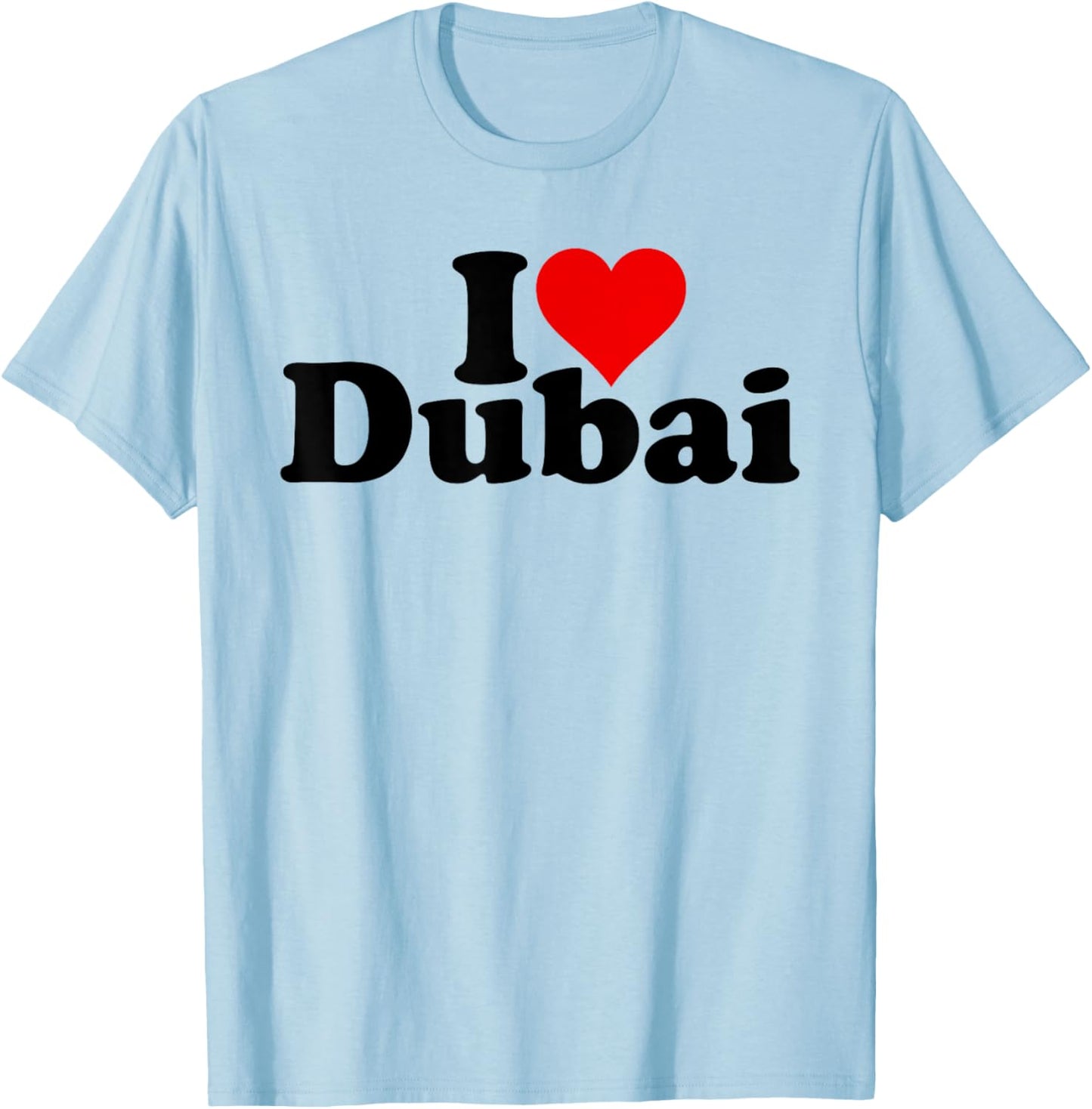 I Love Heart Dubai Uae United Arab Emirates T-Shirt - T-Shirt | Light Blue