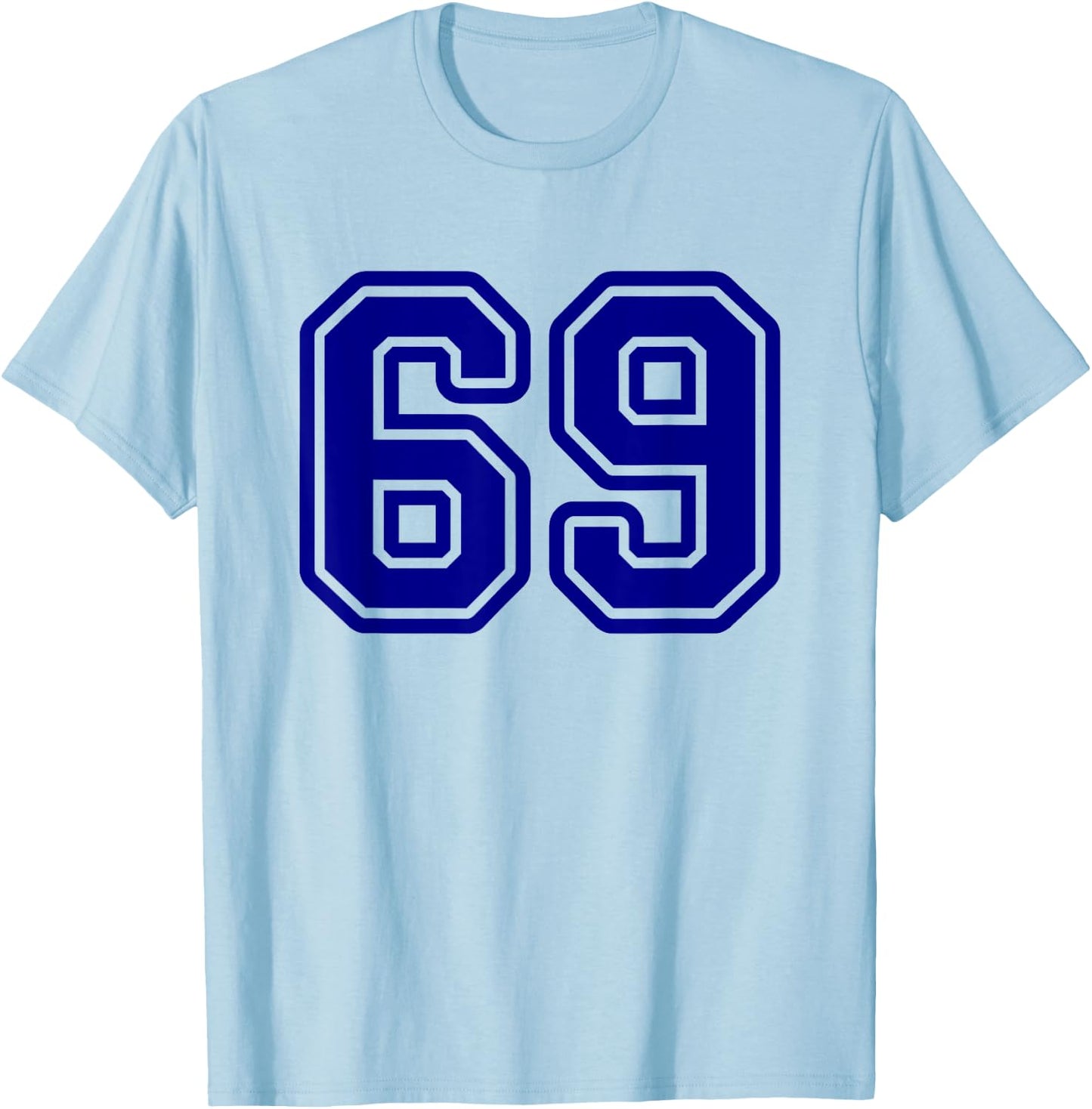 Number #69 Blue Sport Varsity Number 69 T-Shirt - T-Shirt | Light Blue