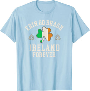 Erin Go Bragh Ireland Forever T-Shirt - T-Shirt | Light Blue