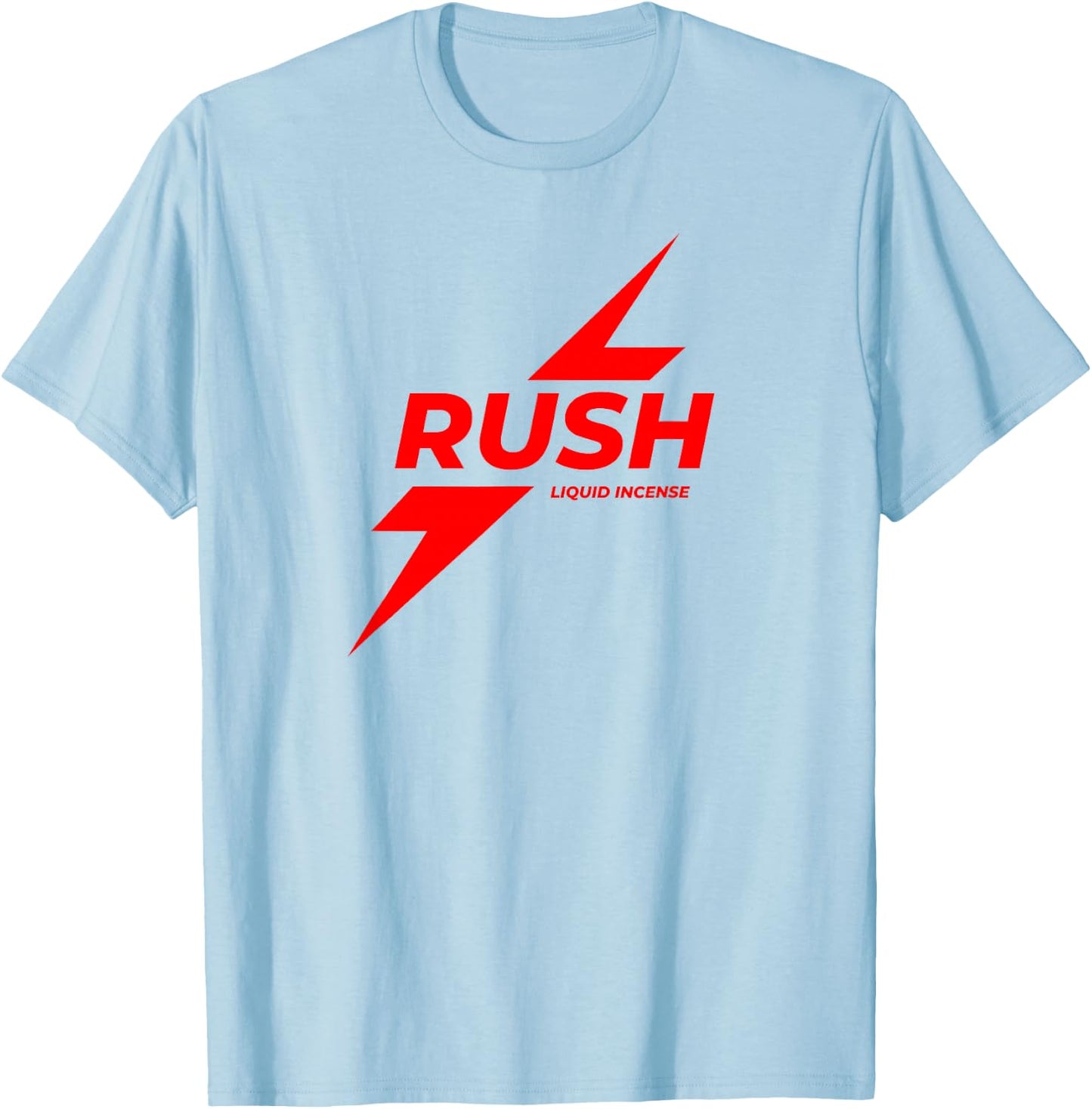 Rush Poppers Liquid Incense The Original Gay Bottom T-Shirt - T-Shirt | Light Blue