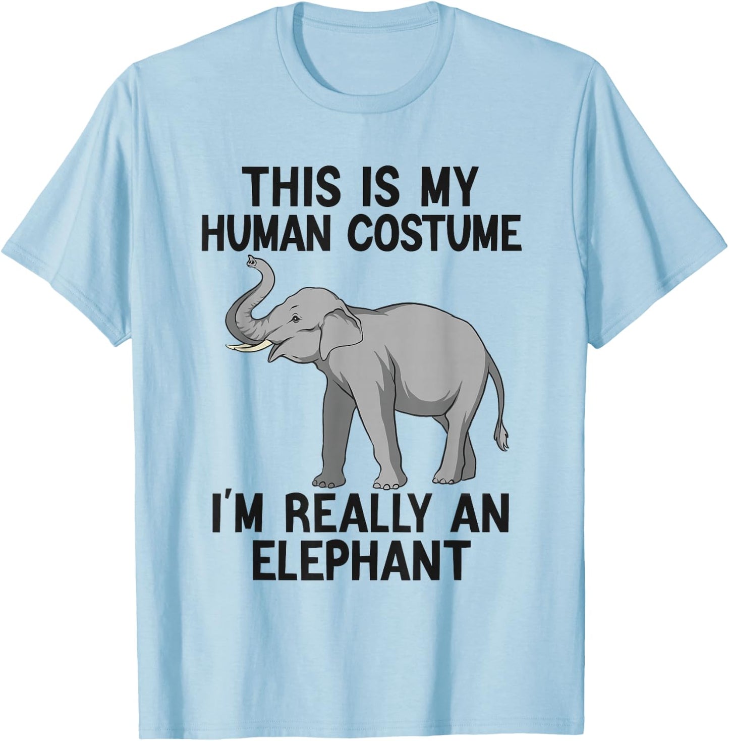 Simple Halloween Costumes Women Funny Elephant T-Shirt - T-Shirt | Light Blue