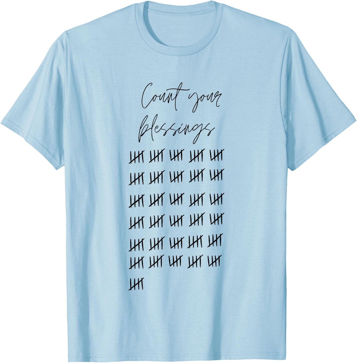 Count your blessings T-Shirt - T-Shirt | Light Blue