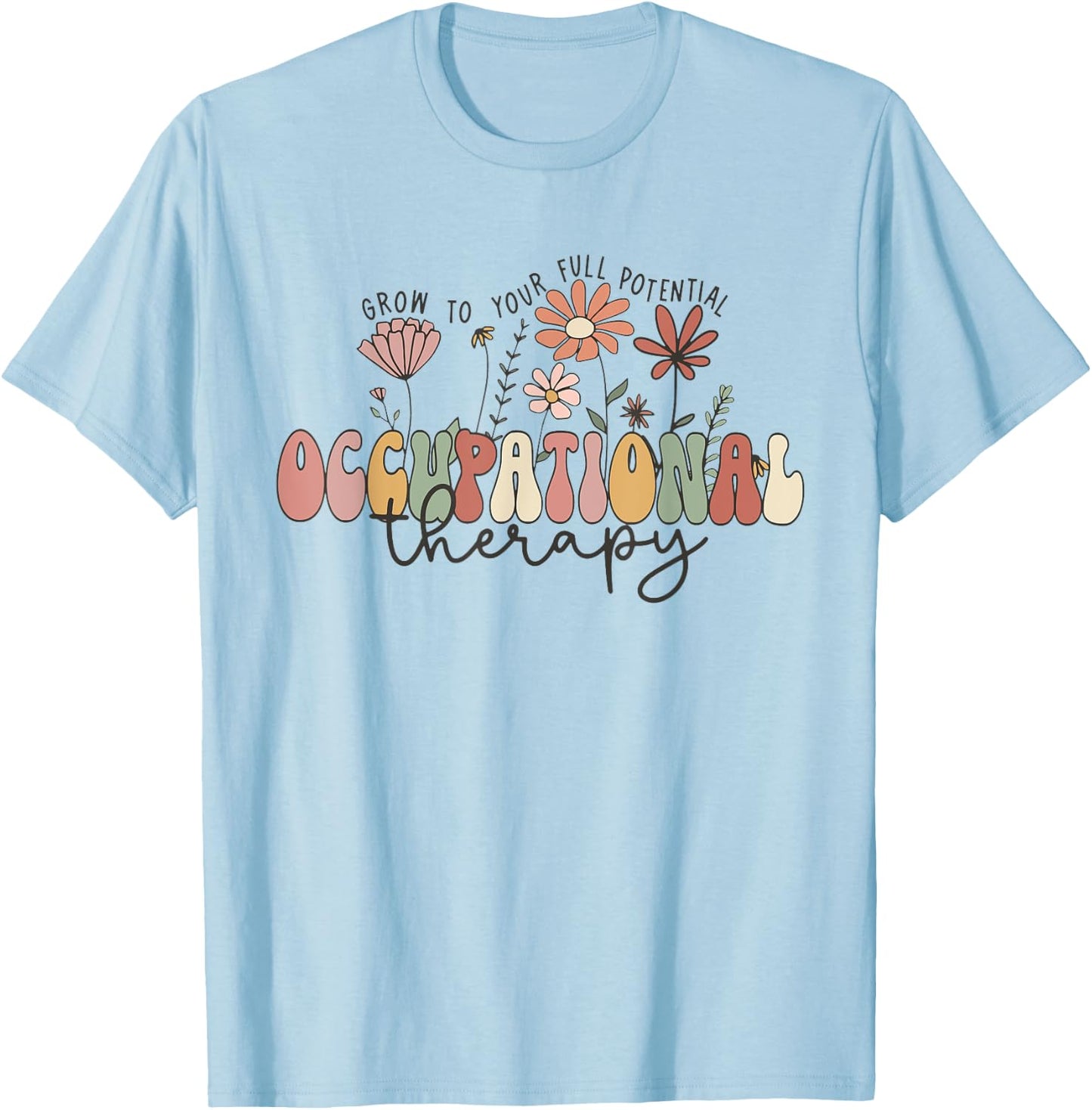 Occupational Therapy Pediatric Therapist OT Month Assistant T-Shirt - T-Shirt | Light Blue