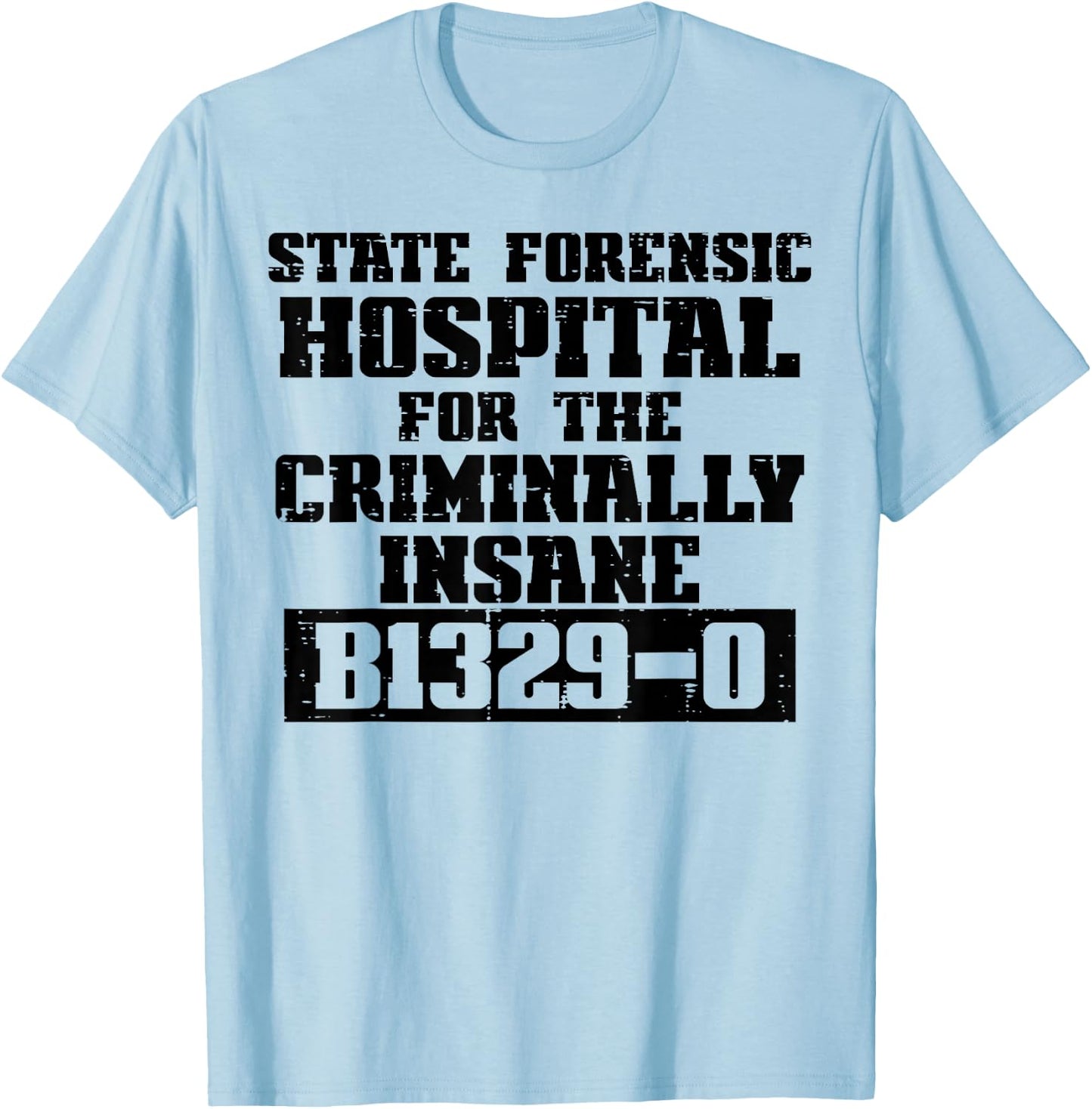 Criminally Insane Jail Inmate Prisoner Fun Halloween Costume T-Shirt - T-Shirt | Light Blue