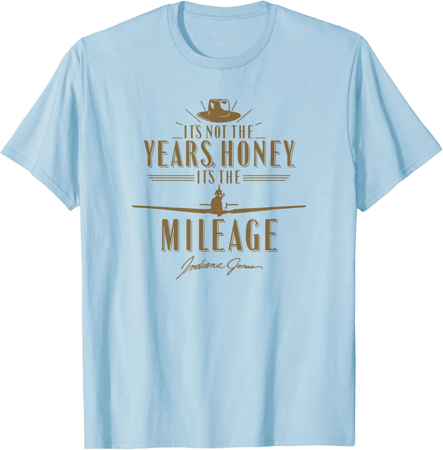 Indiana Jones Raiders of The Lost Ark It's The Mileage Honey T-Shirt - T-Shirt | Light Blue
