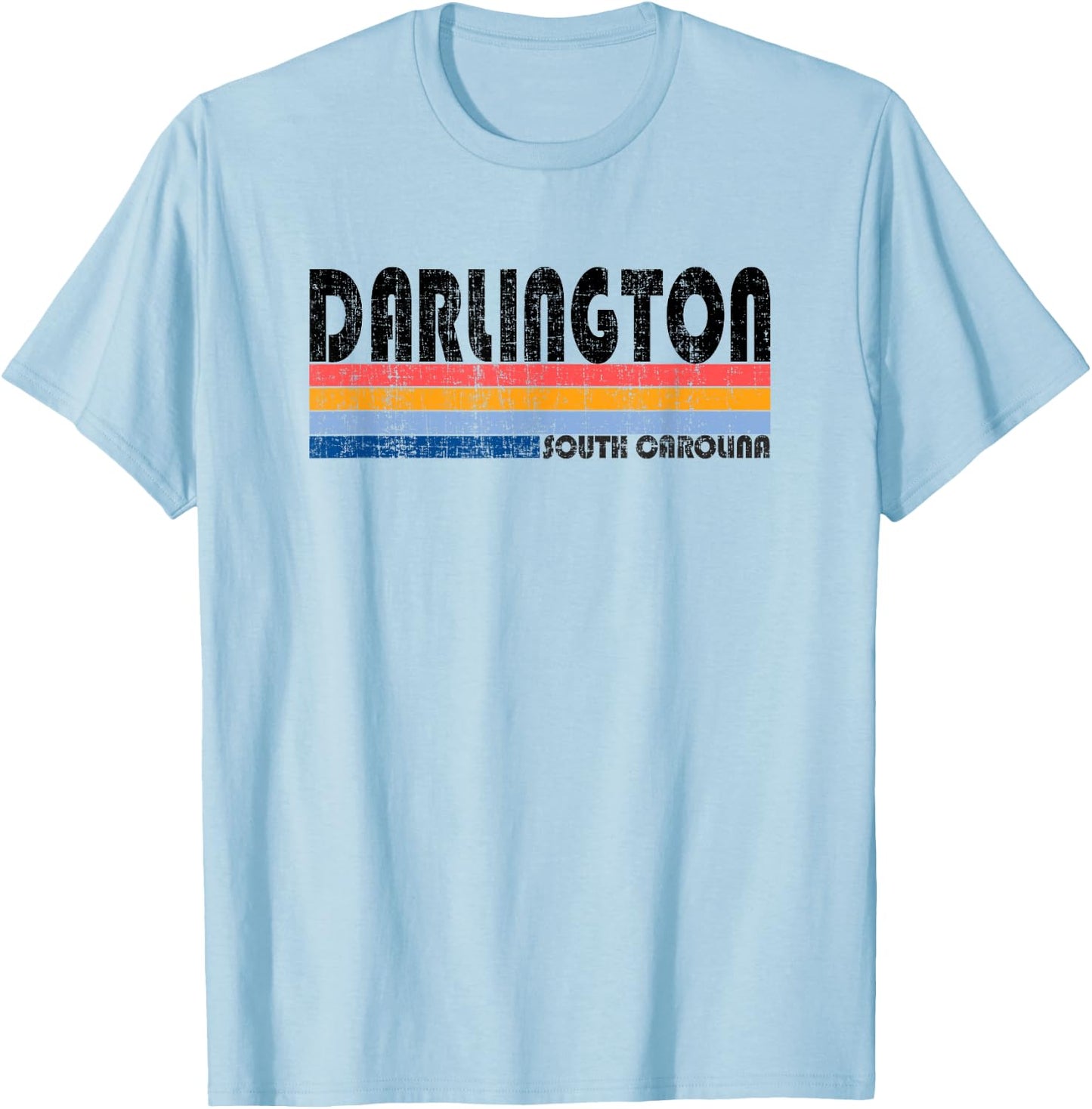 Darlington, SC Hometown Pride Retro 70s 80s Style T-Shirt - T-Shirt | Light Blue