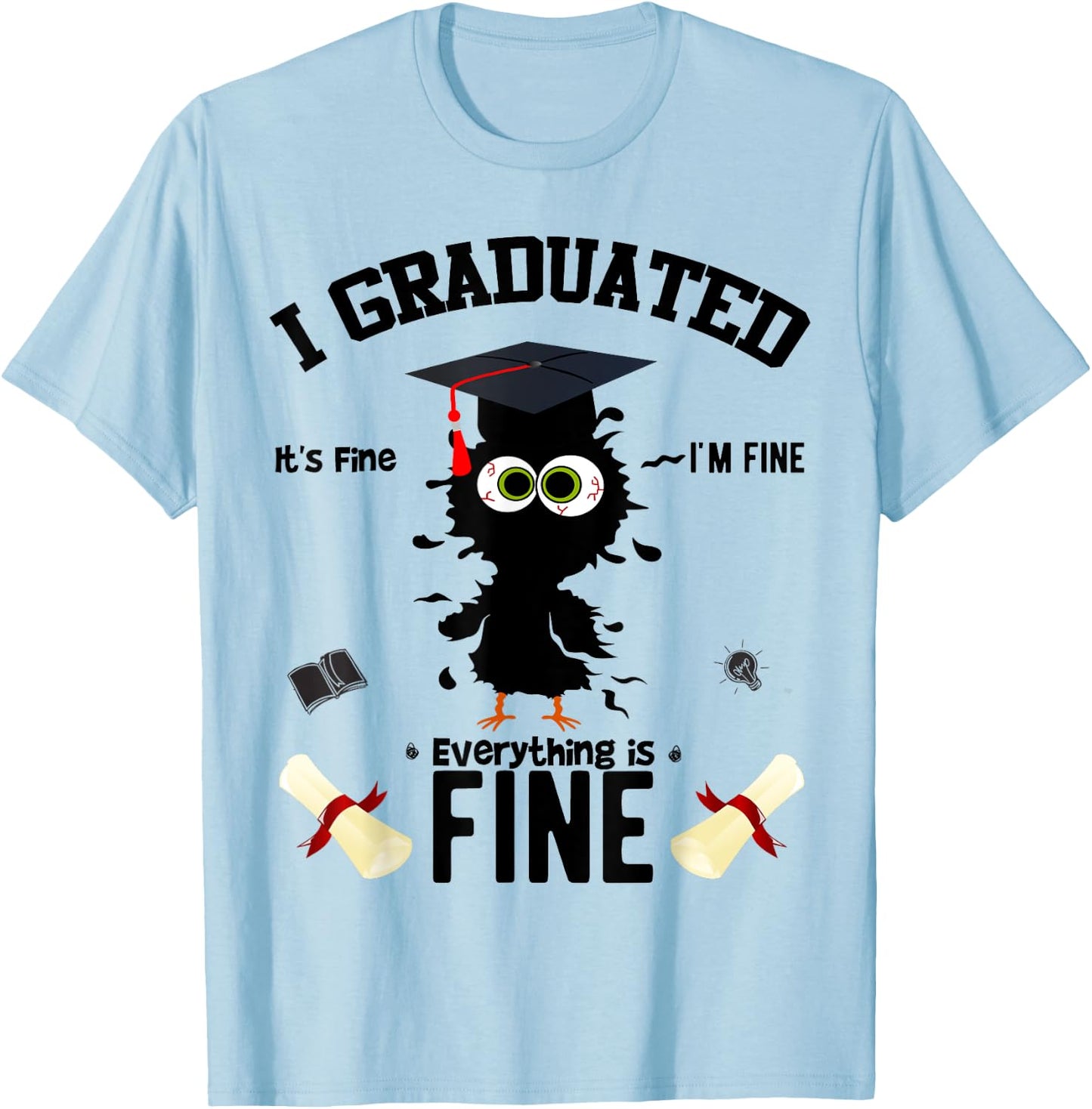 I Graduated Funny Chicken Graduation Graduate Class 2023 T-Shirt - T-Shirt | Light Blue