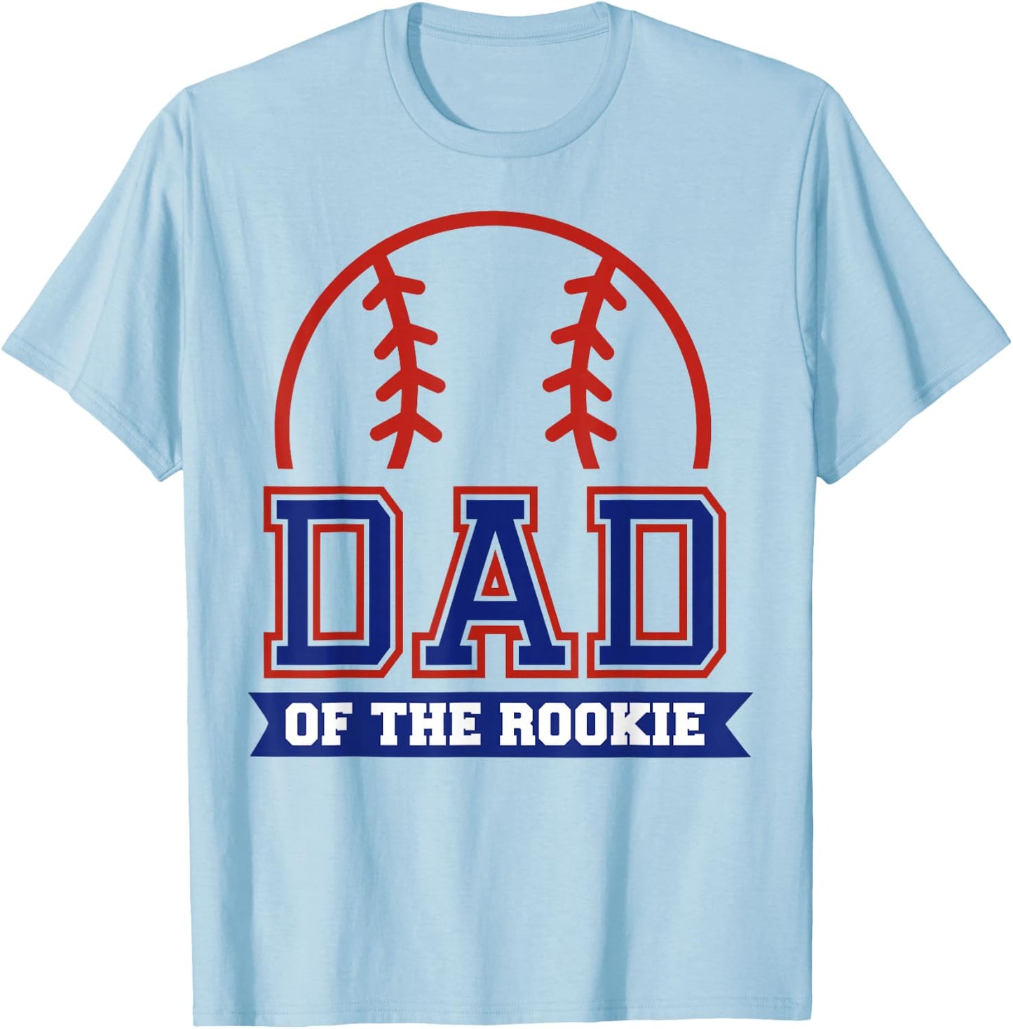 Dad of Rookie 1st Birthday Baseball Theme Matching Party T-Shirt - T-Shirt | Light Blue