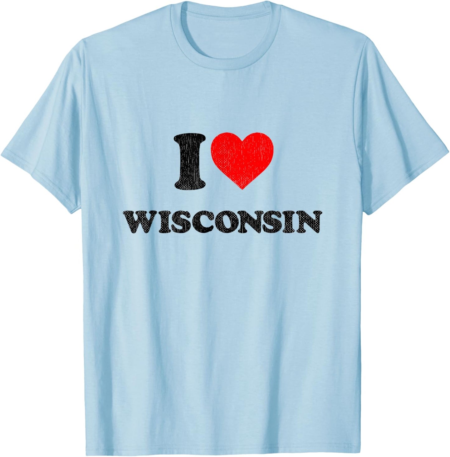 I Heart Wisconsin Souvenir I Love Wisconsin T-Shirt - T-Shirt | Light Blue