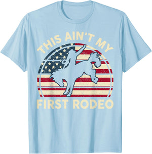 Funny Horse-Shirt This Aint My First-Rodeo Men Women Cowboy T-Shirt - T-Shirt | Light Blue