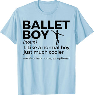 Funny Ballet Boy Definition Dance T-Shirt - T-Shirt | Light Blue