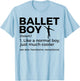Funny Ballet Boy Definition Dance T-Shirt - T-Shirt | Light Blue