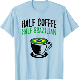 Half Coffee Half Brazilian Heritage T-Shirt - T-Shirt | Light Blue