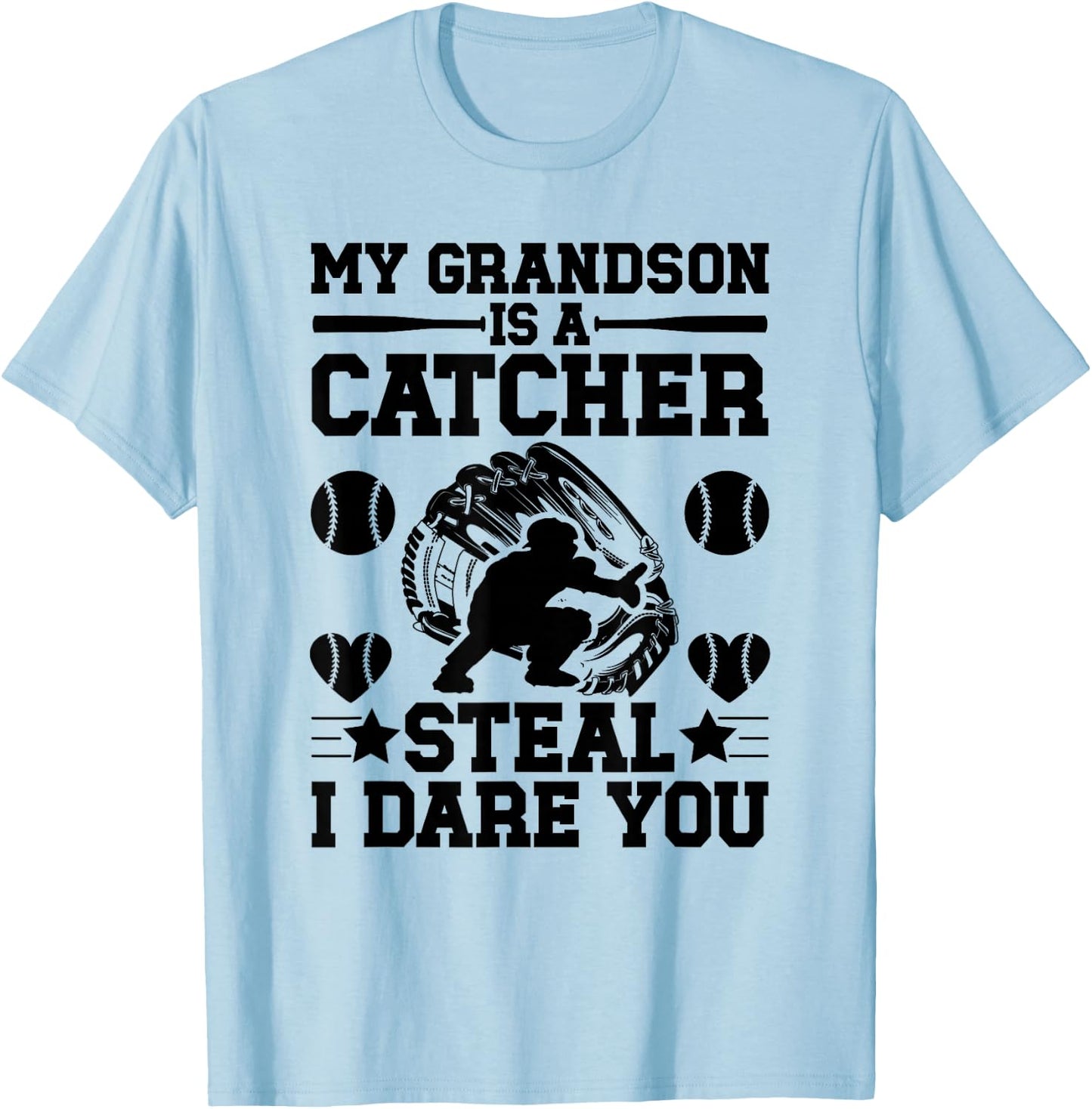 Grandson Is A Baseball Catcher Grandma Of A Baseball Catcher T-Shirt - T-Shirt | Light Blue