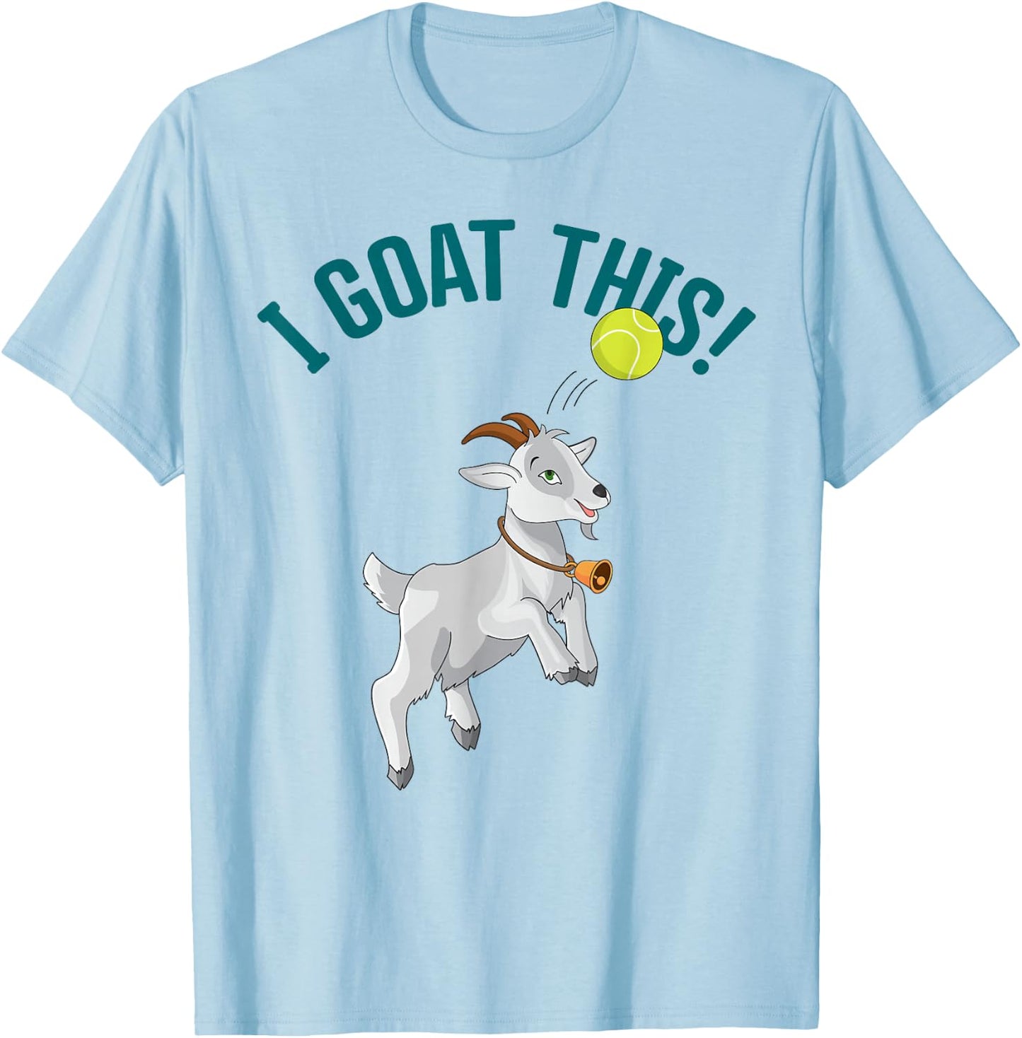 Funny Tennis I Goat this Ball Goat Lover & Tennis Player T-Shirt - T-Shirt | Light Blue
