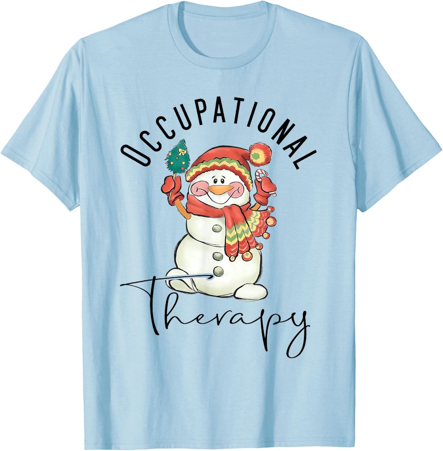 Occupational Therapy Snowman Christmas OT Therapist Nurse T-Shirt - T-Shirt | Light Blue
