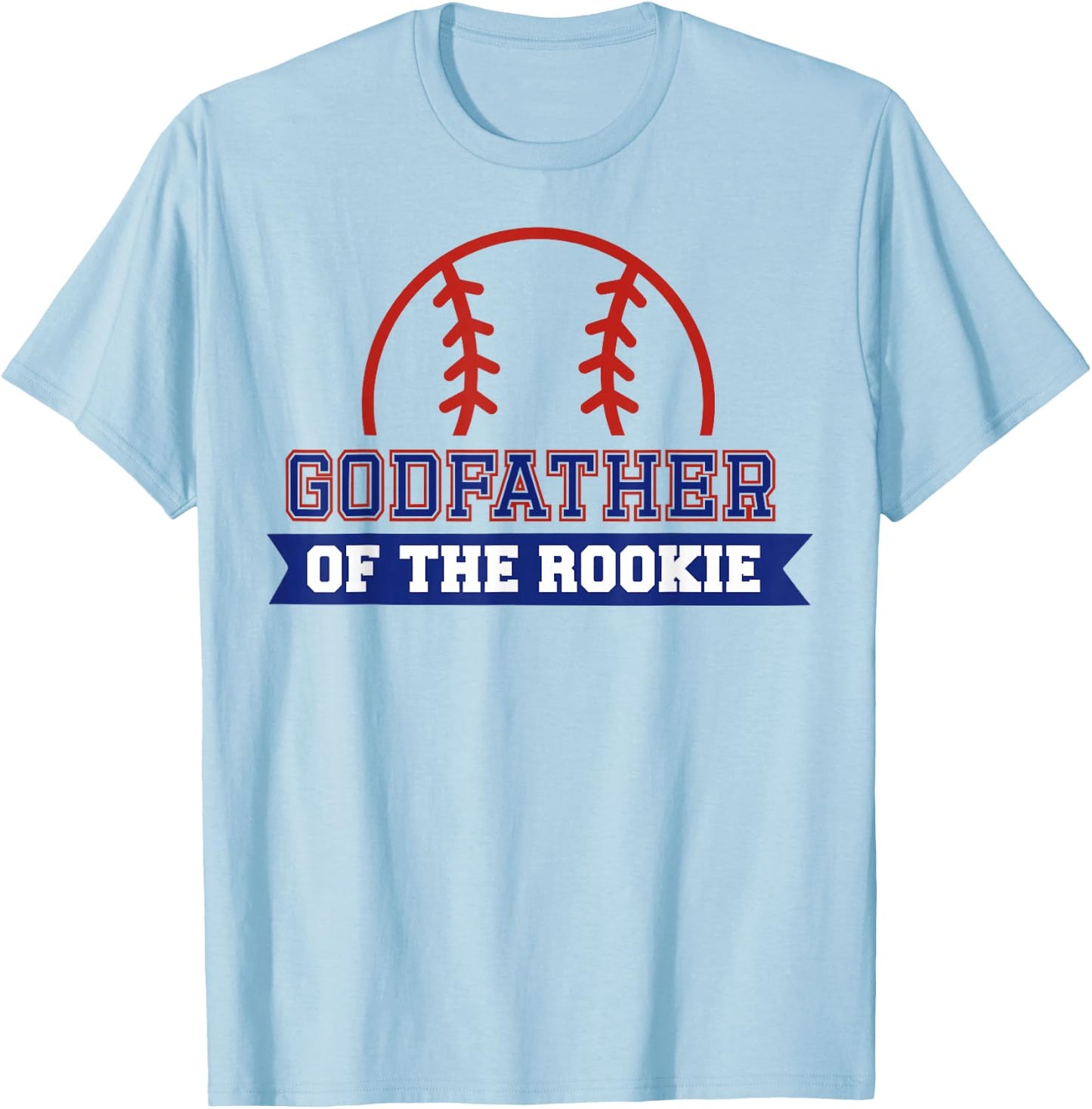 Godfather of Rookie 1st Birthday Baseball Theme Matching T-Shirt - T-Shirt | Light Blue
