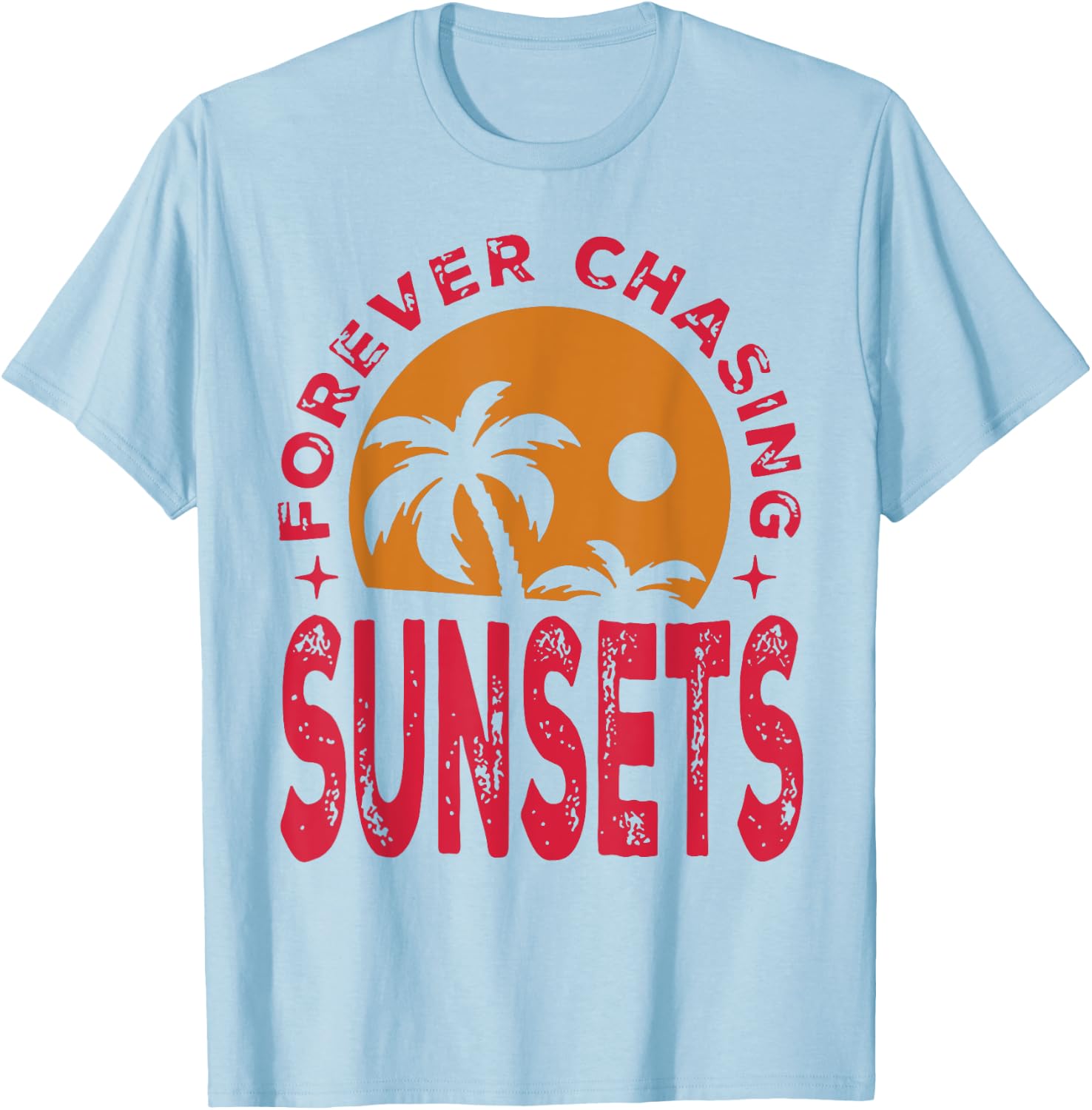 Forever Chasing Sunsets T-Shirt - T-Shirt | Light Blue