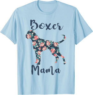 Boxer Mama Shirt Women Dog Mom Funny Mother Day Lover Gift T-Shirt - T-Shirt | Light Blue