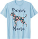 Boxer Mama Shirt Women Dog Mom Funny Mother Day Lover Gift T-Shirt - T-Shirt | Light Blue