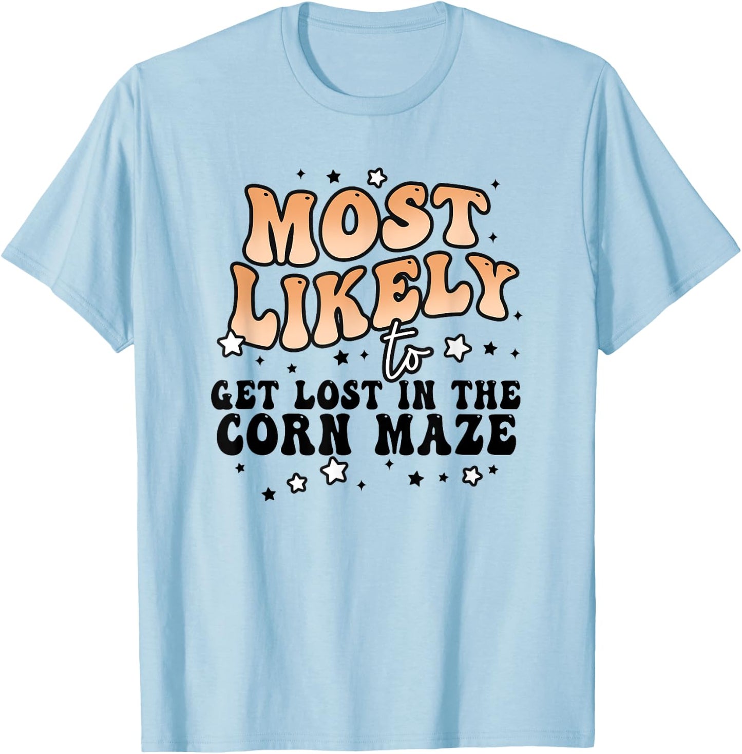 Most Likely To Get Lost In A Corn Maze Matching Halloween T-Shirt - T-Shirt | Light Blue