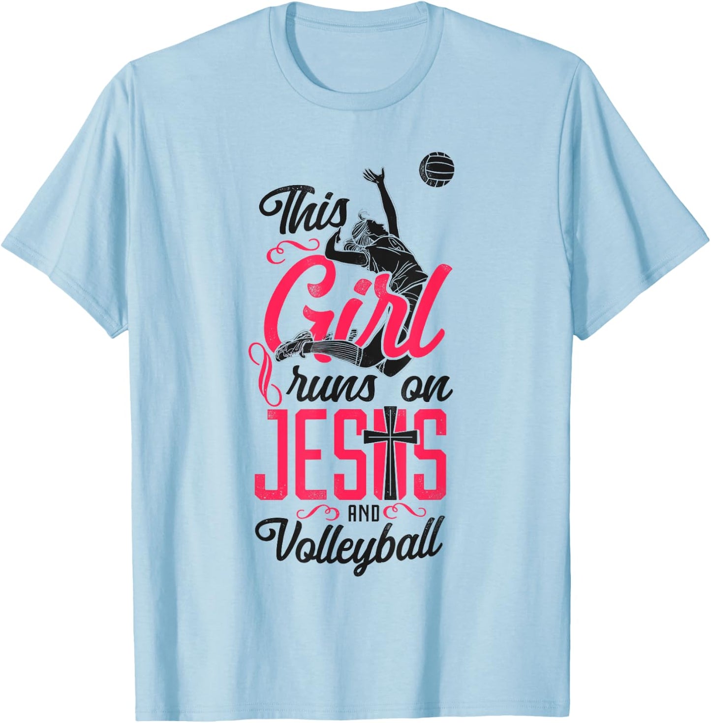 Volleyball Player Team Vintage This Girl Runs On Jesus And T-Shirt - T-Shirt | Light Blue