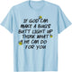 If God Can Make A Bug's Butt Light Up Think What He Can Do T-Shirt - T-Shirt | Light Blue