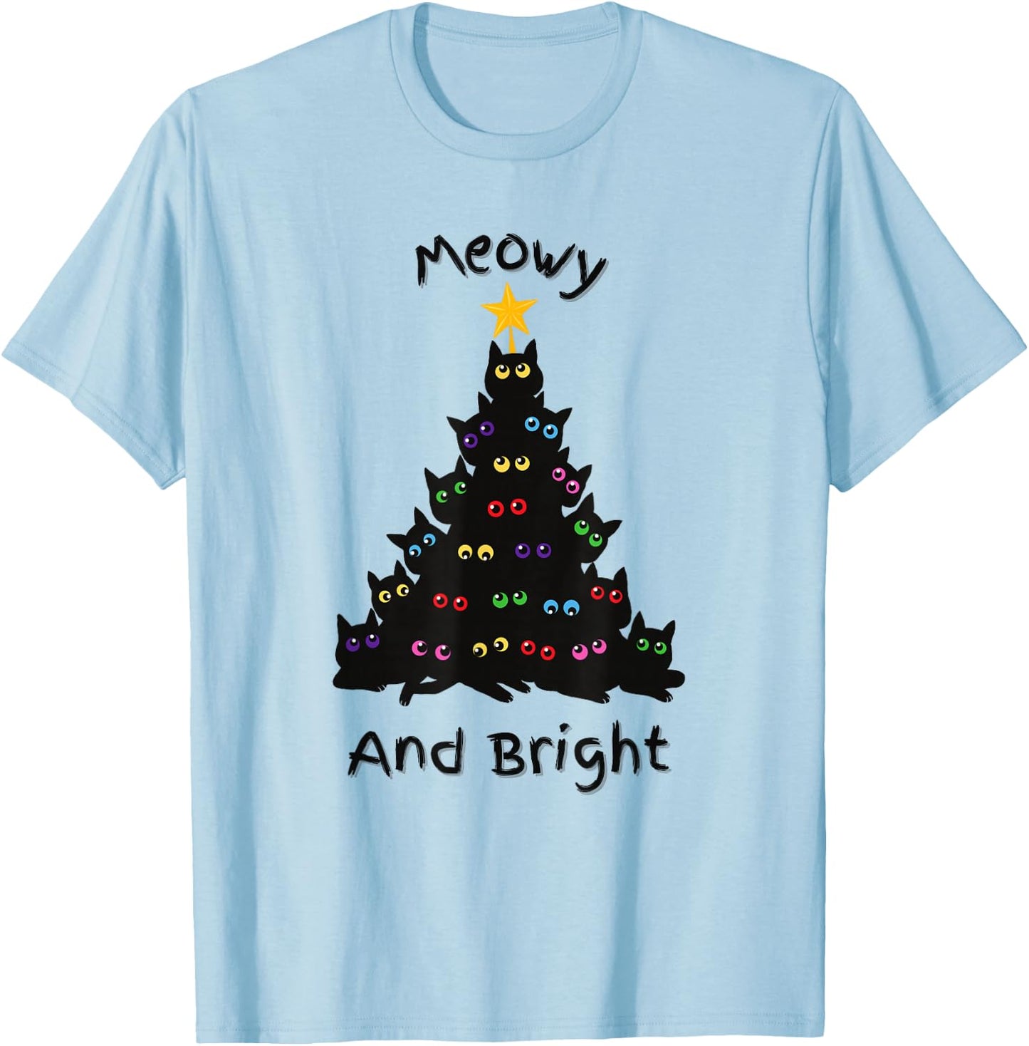 Merry Christmas Tree Funny Cats Holiday | Meowy And Bright T-Shirt - T-Shirt | Light Blue