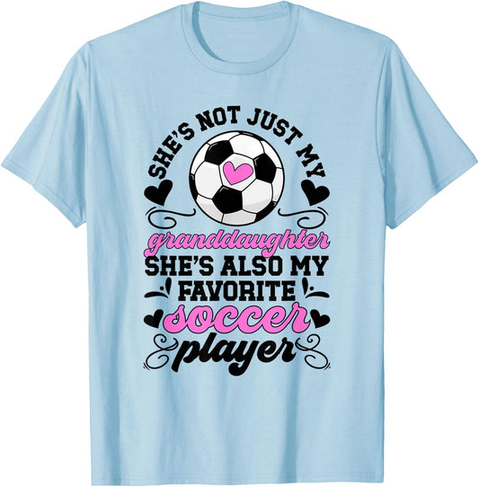 She's My Favorite Soccer Player Grandma Soccer Grandma T-Shirt - T-Shirt | Light Blue