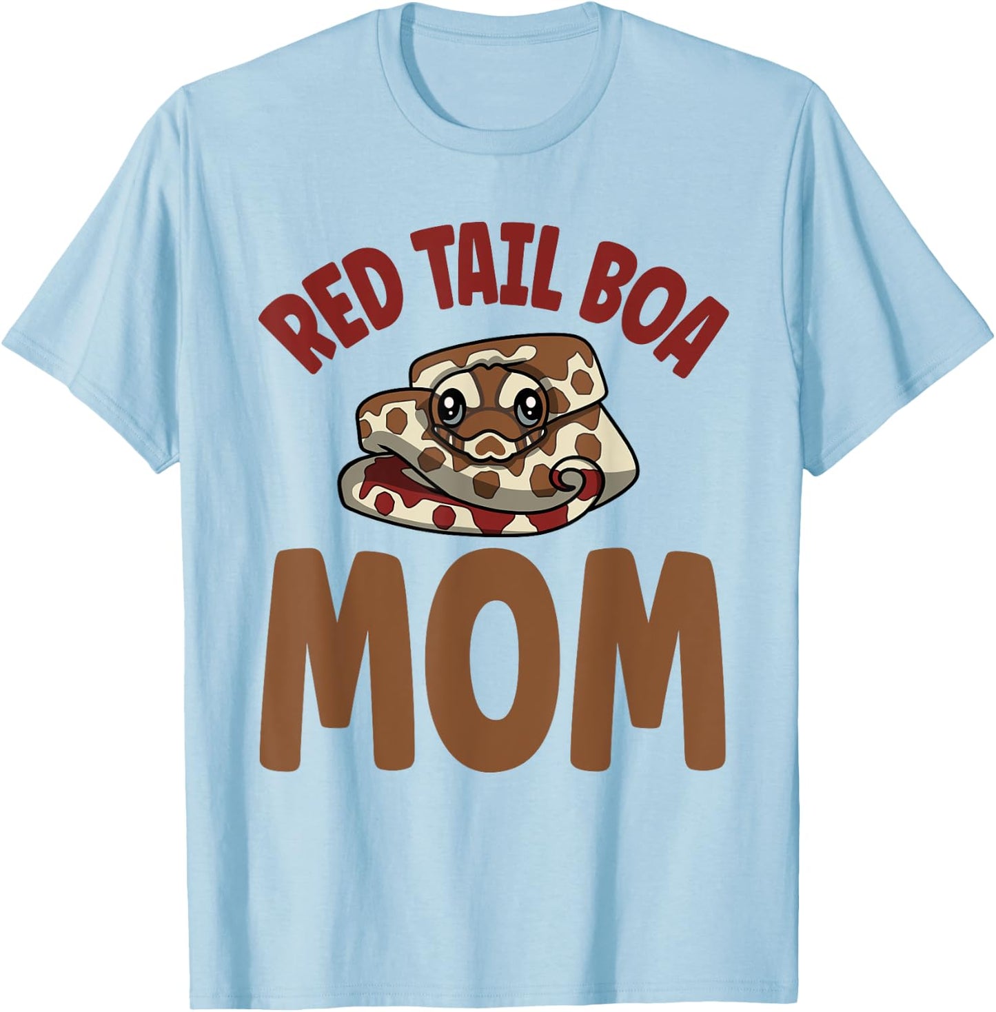 Cute Boa Owner Red Tail Boa Mom T-Shirt - T-Shirt | Light Blue