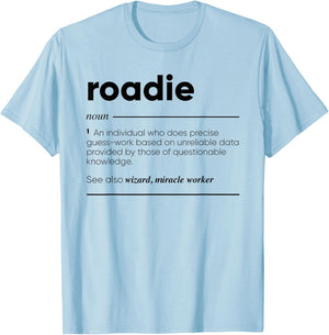 Roadie Funny Definition T-Shirt - T-Shirt | Light Blue