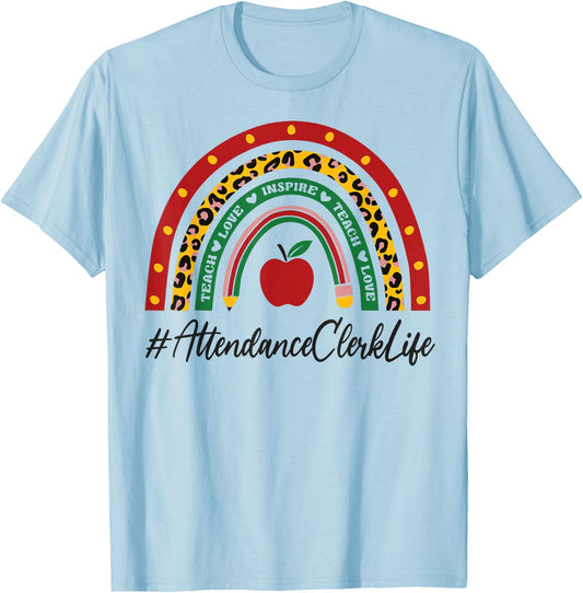 Attendance Clerk Rainbow Appreciation Day Back To School T-Shirt - T-Shirt | Light Blue