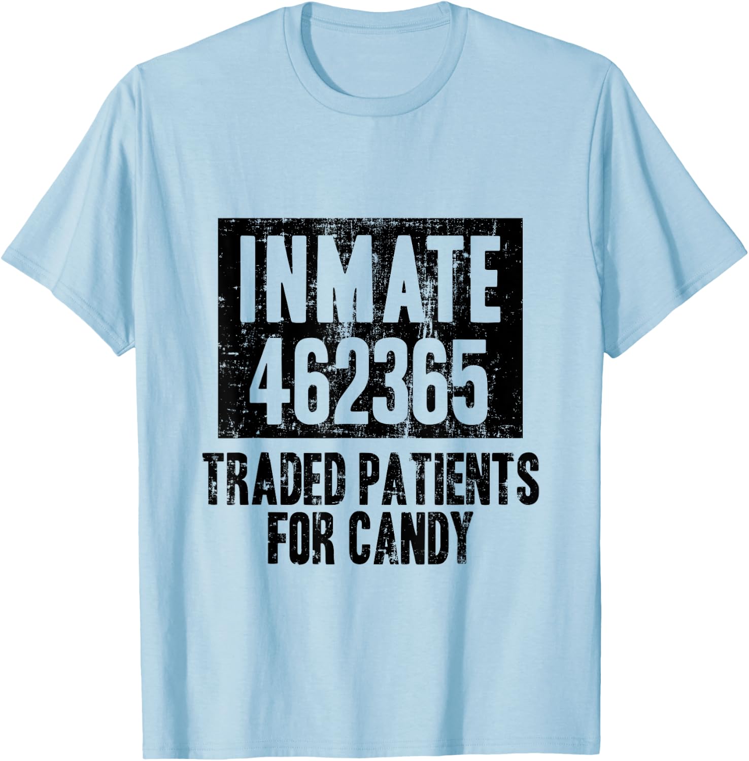 Matching Halloween Party Inmate Jail Costume Nurse Doctor T-Shirt - T-Shirt | Light Blue