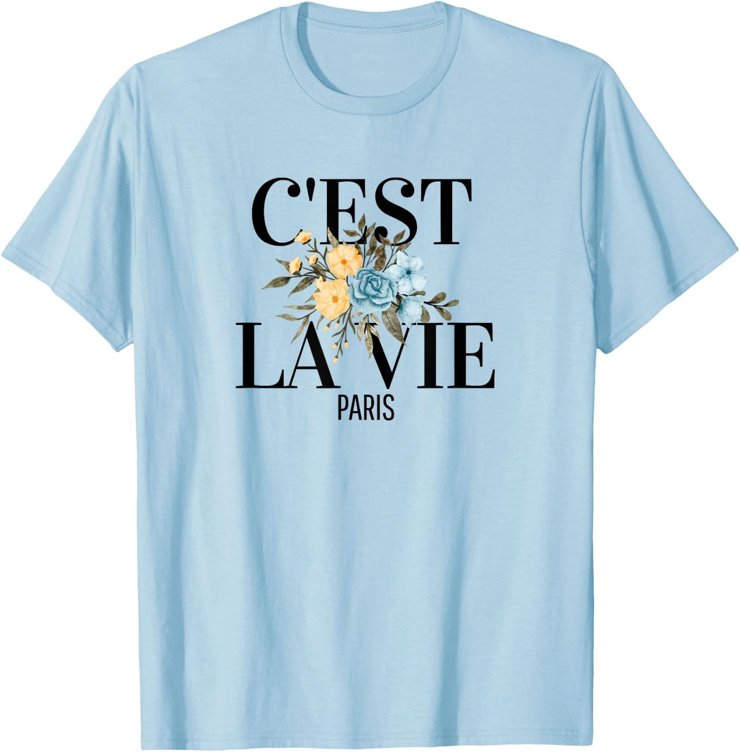 C'est La Vie French Expression Paris Love Wine T-Shirt - T-Shirt | Light Blue