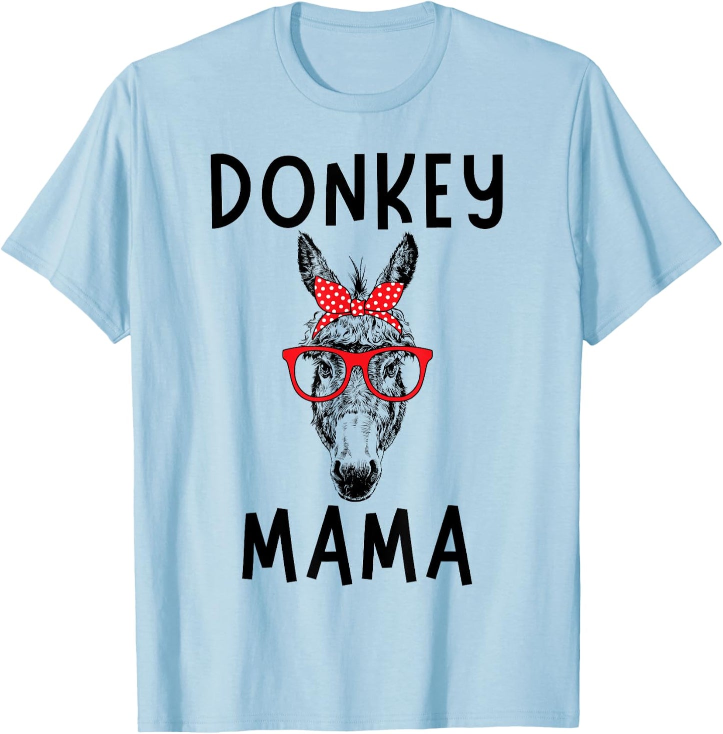 Donkey Mama Donkey Mom Farm Animal Mother's Day T-Shirt - T-Shirt | Light Blue