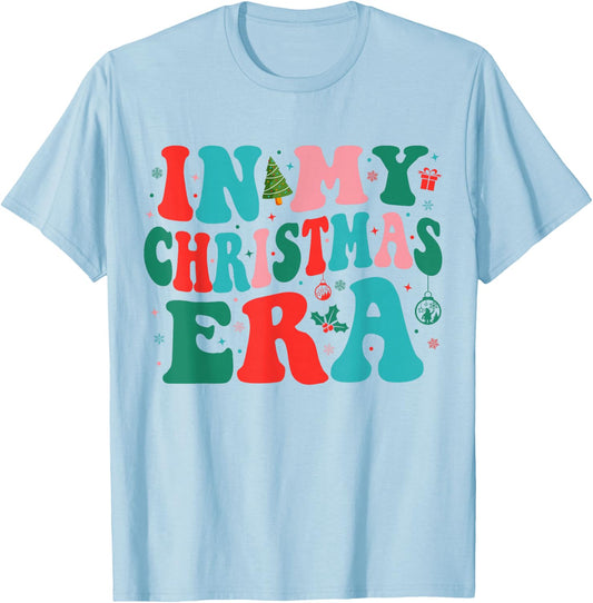 In My Christmas Era Cute Groovy Christmas Holiday Xmas T-Shirt - T-Shirt | Light Blue