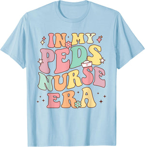 In My PEDS Nurse Era Retro Nurse Appreciation Pediatrician T-Shirt - T-Shirt | Light Blue