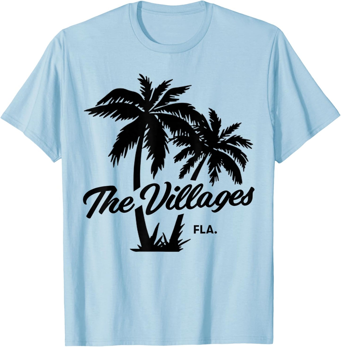 The Villages Florida Retirement Senior Citizen T-Shirt - T-Shirt | Light Blue
