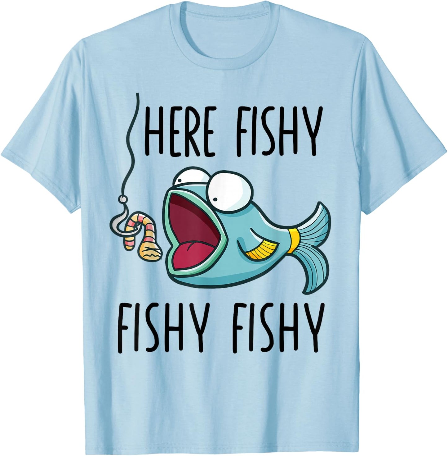 Here-Fishy Shirt Women Youth Boys Kids Toddler Funny Fishing T-Shirt - T-Shirt | Light Blue